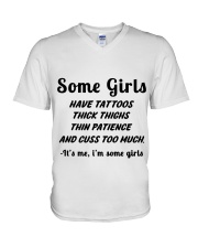 Some Girls Have Tattoos Thick Things It's Me V-Neck T-Shirt tile