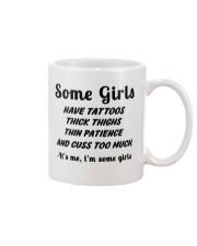 Some Girls Have Tattoos Thick Things It's Me Mug tile