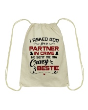 God Sent Me My Crazy Bestie For Partner-In-Crime Drawstring Bag tile