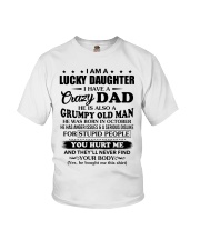 I'm Lucky Daughter - Dad To Daughter October Youth T-Shirt tile