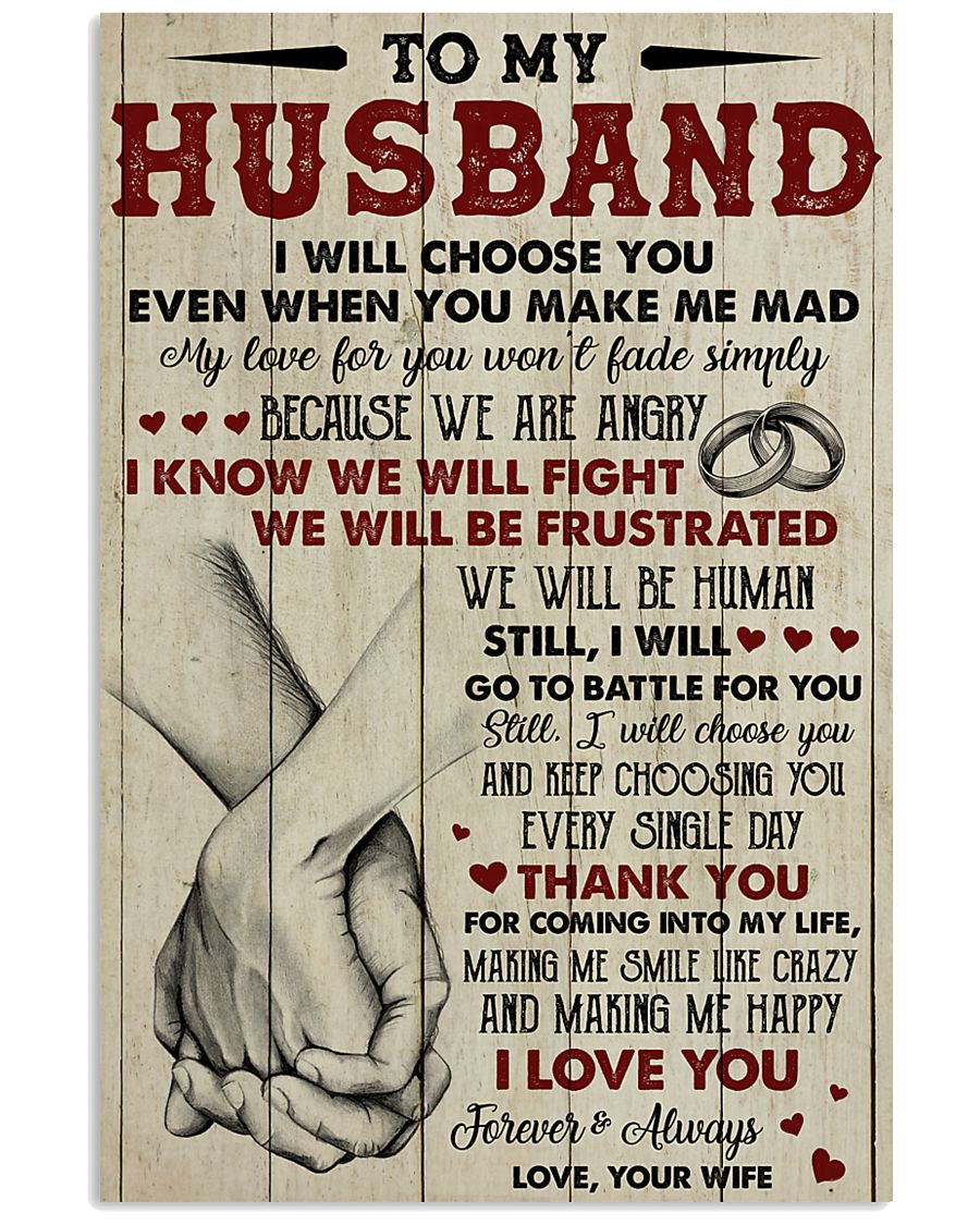 To my husband I Love you forever and always 11x17 Poster