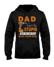 Dad Can Fix What Stupid Does Hooded Sweatshirt thumbnail