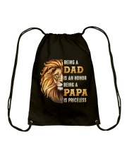 Lion Being A Dad Is An Honor A Papa Is Priceless Drawstring Bag tile