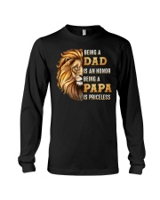 Lion Being A Dad Is An Honor A Papa Is Priceless Long Sleeve Tee tile