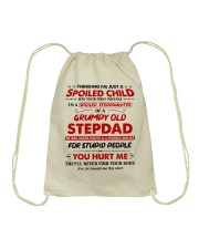 I'm A Spoiled Stepdaughter Of A Grumpy Old Stepdad Drawstring Bag thumbnail