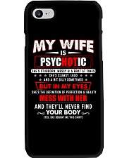 My Wife Is Psychotic Phone Case thumbnail