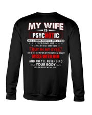 My Wife Is Psychotic Crewneck Sweatshirt thumbnail