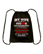 My Wife Is Psychotic Drawstring Bag thumbnail