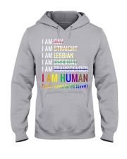 I am human and i need love Hooded Sweatshirt front
