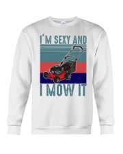 I'M SEXY AND I MOW IT Crewneck Sweatshirt tile