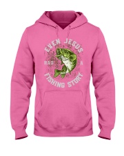 Even Jesus Had A Fishing Story Hooded Sweatshirt tile