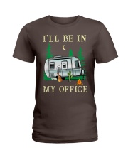 I Will Be in my office camping Ladies T-Shirt tile