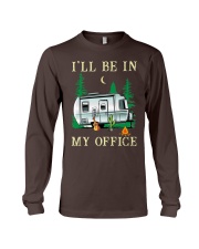 I Will Be in my office camping Long Sleeve Tee tile