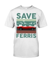 SAVE FERRIS Classic T-Shirt tile