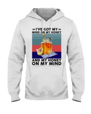 I'VE GOT MY MIND ON MY HONEY Hooded Sweatshirt front