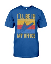 I'LL BE IN MY OFFICE Classic T-Shirt tile