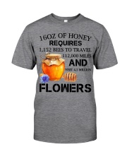 16OZ OF HONEY REQUIRES Classic T-Shirt tile