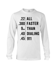 All faster dialing 911 Long Sleeve Tee tile