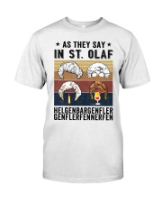As They Say in St Olaf Classic T-Shirt tile