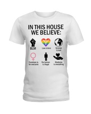 IN THIS HOUSE WE BELIVE Ladies T-Shirt tile