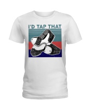I'D TAP THAT Ladies T-Shirt tile