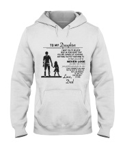 Make it the meaningful message to your daughter Hooded Sweatshirt thumbnail