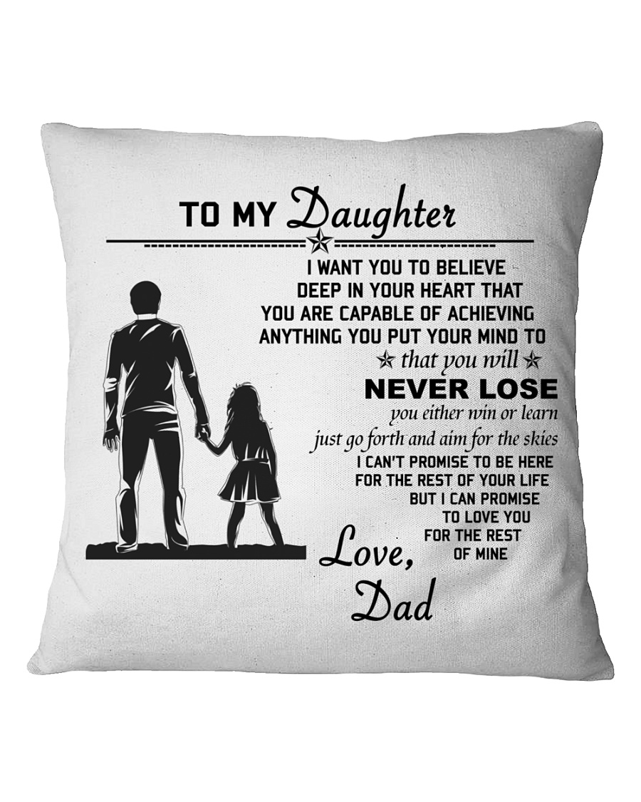 Make it the meaningful message to your daughter Square Pillowcase