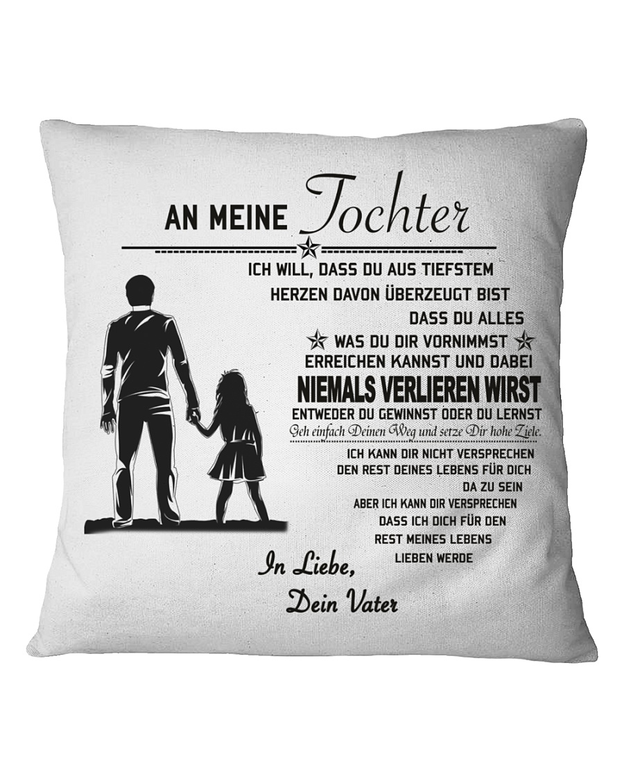 Make it the meaningful message to your daughter Square Pillowcase
