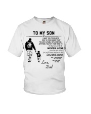 Make it the meaningful message to your son Youth T-Shirt thumbnail