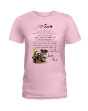 Make it the meaningful message to your son Ladies T-Shirt thumbnail