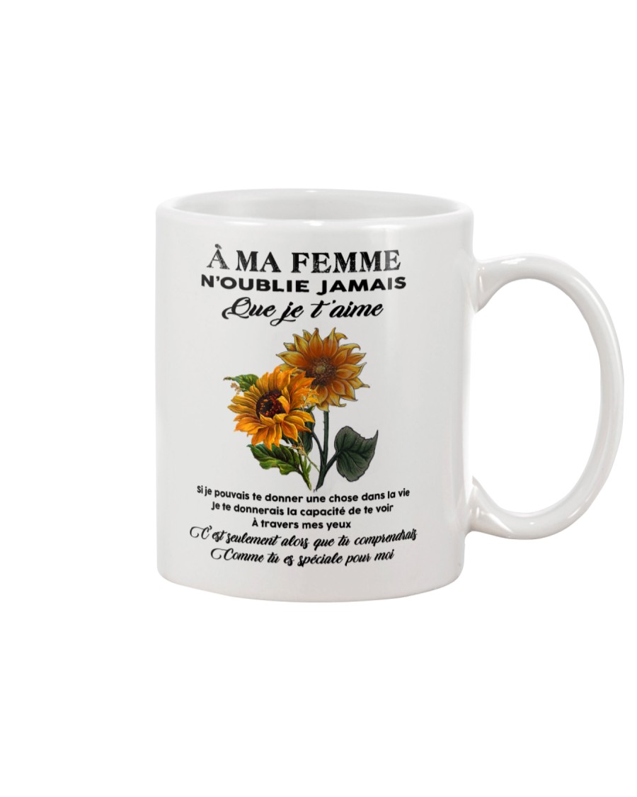 sunflower mug - to wife - never forget that Mug