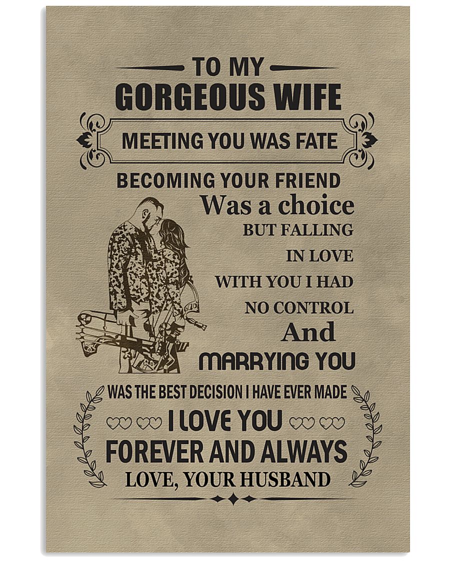 to my gorgeous wife 11x17 Poster