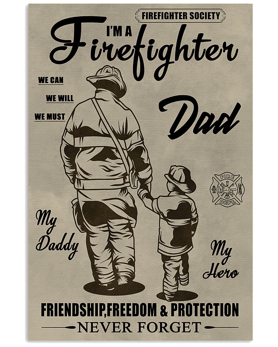 My daddy Firefighter 11x17 Poster