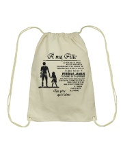 Make it the meaningful message to your daughter Drawstring Bag thumbnail
