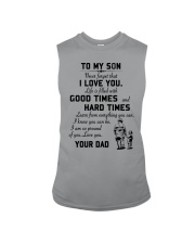 To my son good time Sleeveless Tee thumbnail
