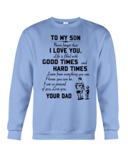 To my son good time Crewneck Sweatshirt thumbnail