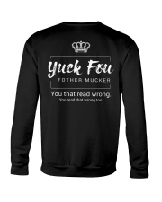 yuck fou-funny quote Crewneck Sweatshirt thumbnail