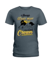 always-wear-your-invisible-crown Ladies T-Shirt thumbnail