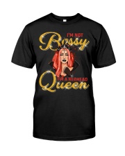 Im a redhead queen Classic T-Shirt front