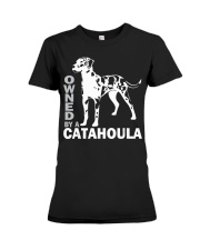 Owned by a Catahoula Leopard Dog Premium Fit Ladies Tee thumbnail