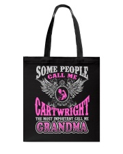 CALL ME CARTWRIGHT GRANDMA THING SHIRTS Tote Bag thumbnail