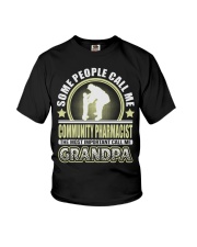 CALL ME COMMUNITY PHARMACIST GRANDPA JOB SHIRTS Youth T-Shirt thumbnail