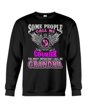 CALL ME COURIER GRANDMA JOB SHIRTS Crewneck Sweatshirt thumbnail