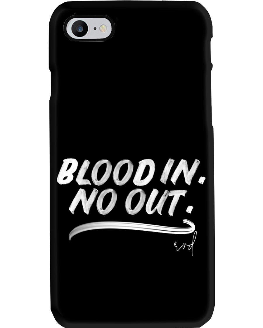 Blood In No Out Phone Case