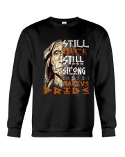 Still Here Still Strong Native Pride Crewneck Sweatshirt tile