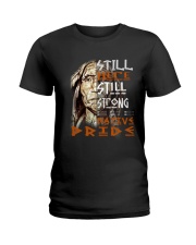 Still Here Still Strong Native Pride Ladies T-Shirt tile