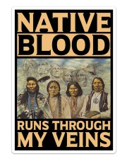 Native Blood Runs Through My Veins Sticker - Single (Vertical) front