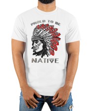 Proud To Be Native Classic T-Shirt apparel-classic-tshirt-lifestyle-front-279