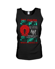 The Color Of The Skin Is Less Important Than The Spirit Which Moves It Unisex Tank tile