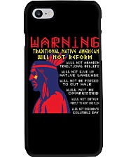 Warning: Traditional Native American Will Not Reform Phone Case tile
